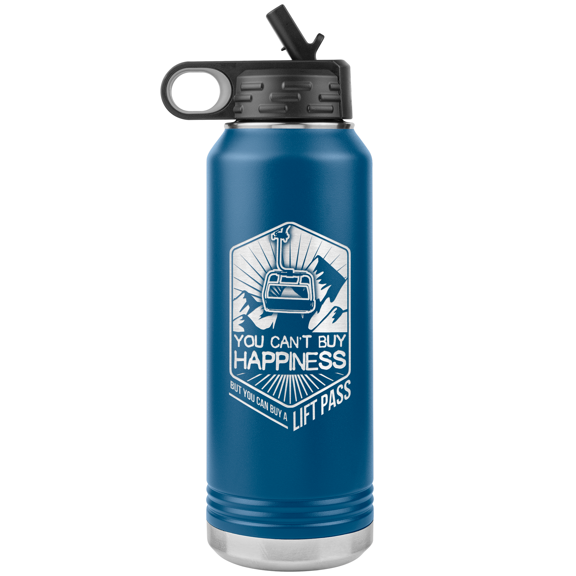 You Can't Buy Happiness But You Can Buy A Lift Pass 32oz Water Bottle Tumbler - Powderaddicts