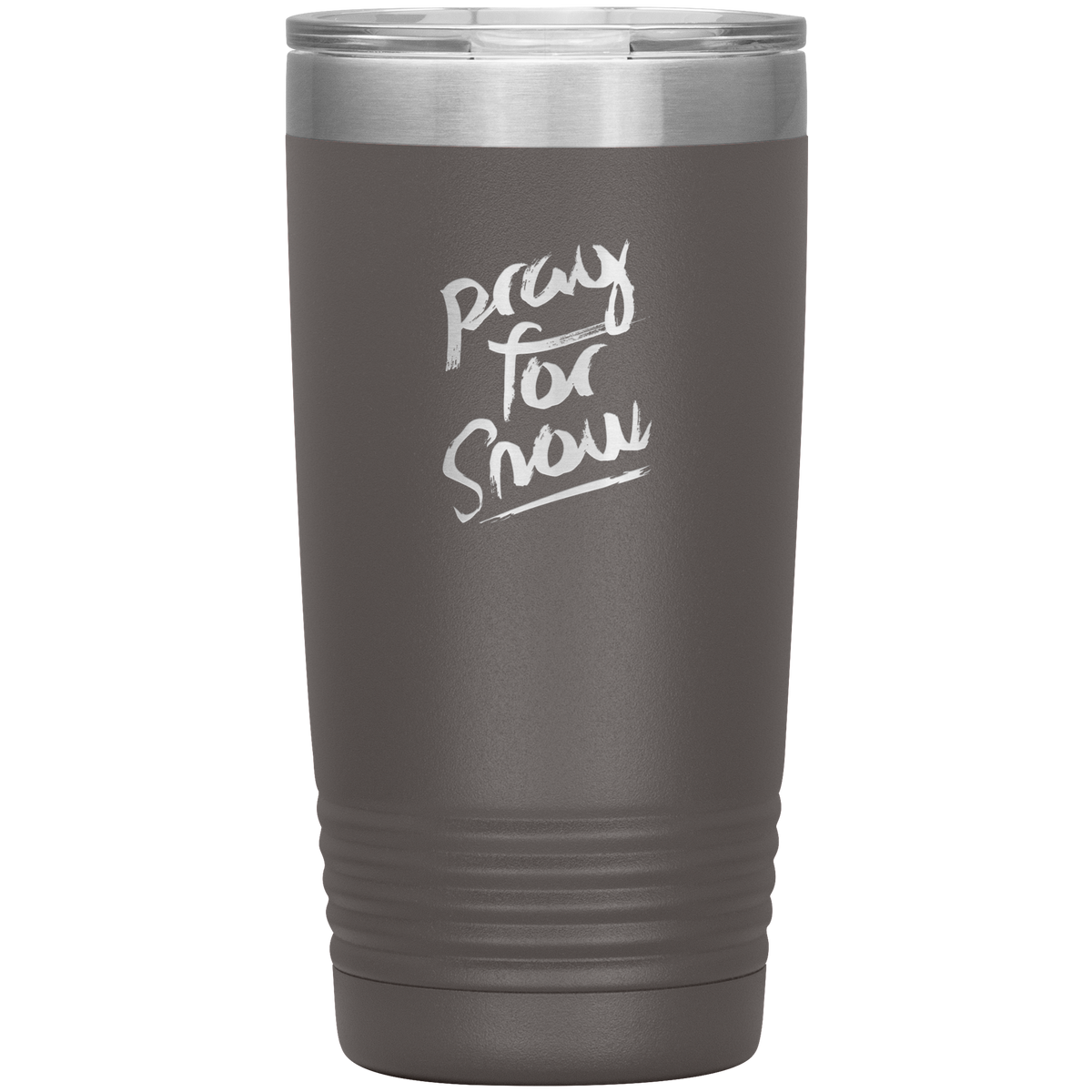 Pray For Snow Back 20oz Tumbler - Powderaddicts