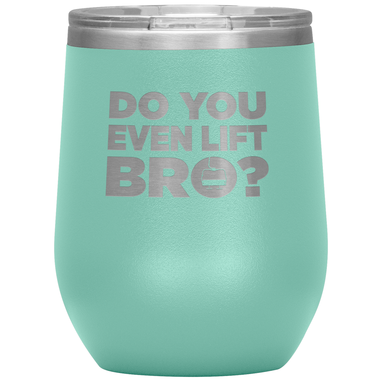 Do You Even Lift Bro Wine 12oz Tumbler - Powderaddicts