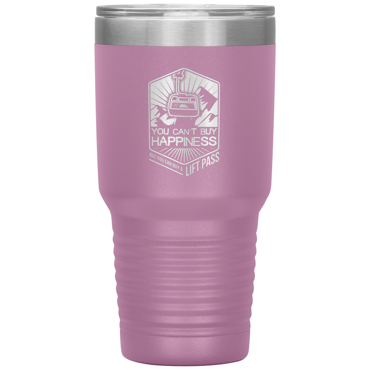 You Can&#39;t Buy Happiness But You Can Buy A Lift Pass 30oz Tumbler - Powderaddicts
