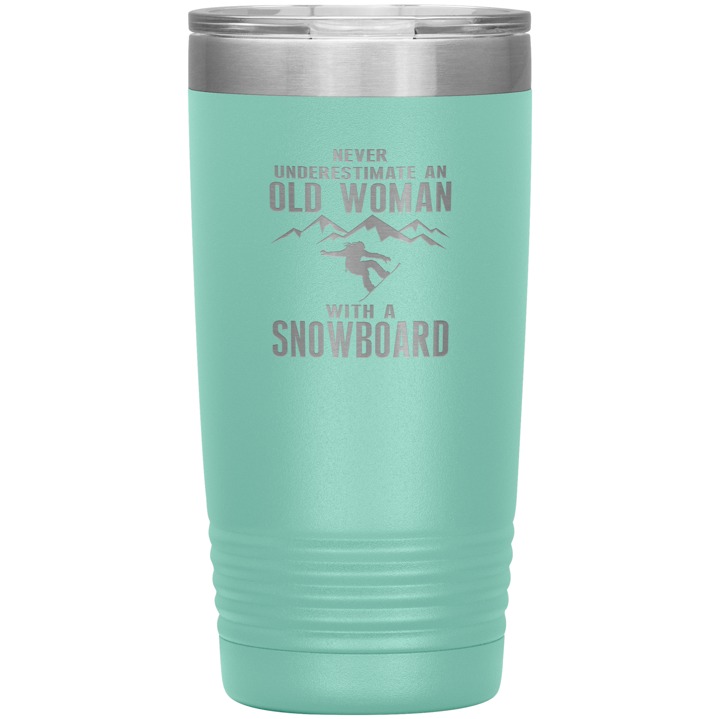Never Underestimate An Old Woman With A Snowboard 20oz Tumbler - Powderaddicts
