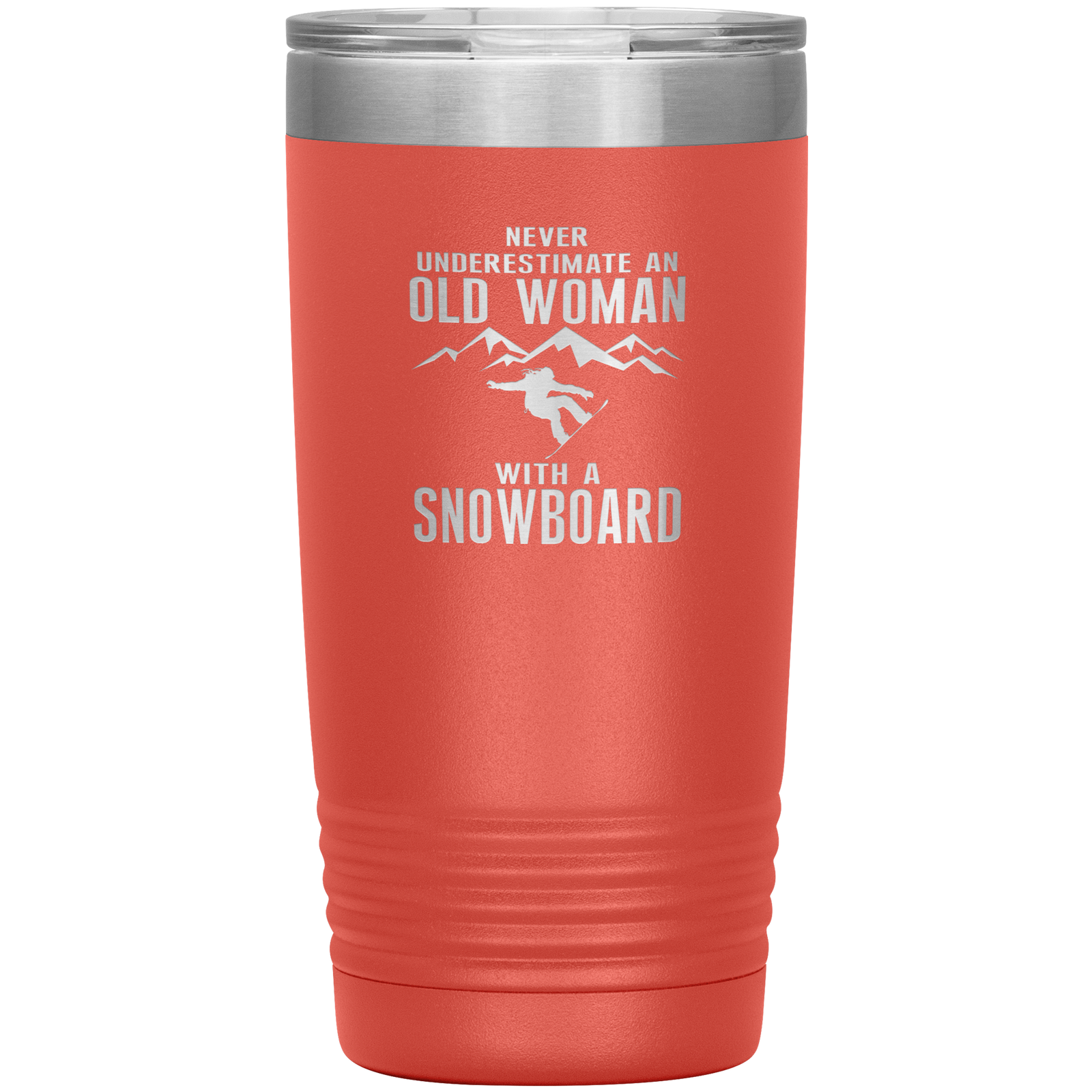Never Underestimate An Old Woman With A Snowboard 20oz Tumbler - Powderaddicts
