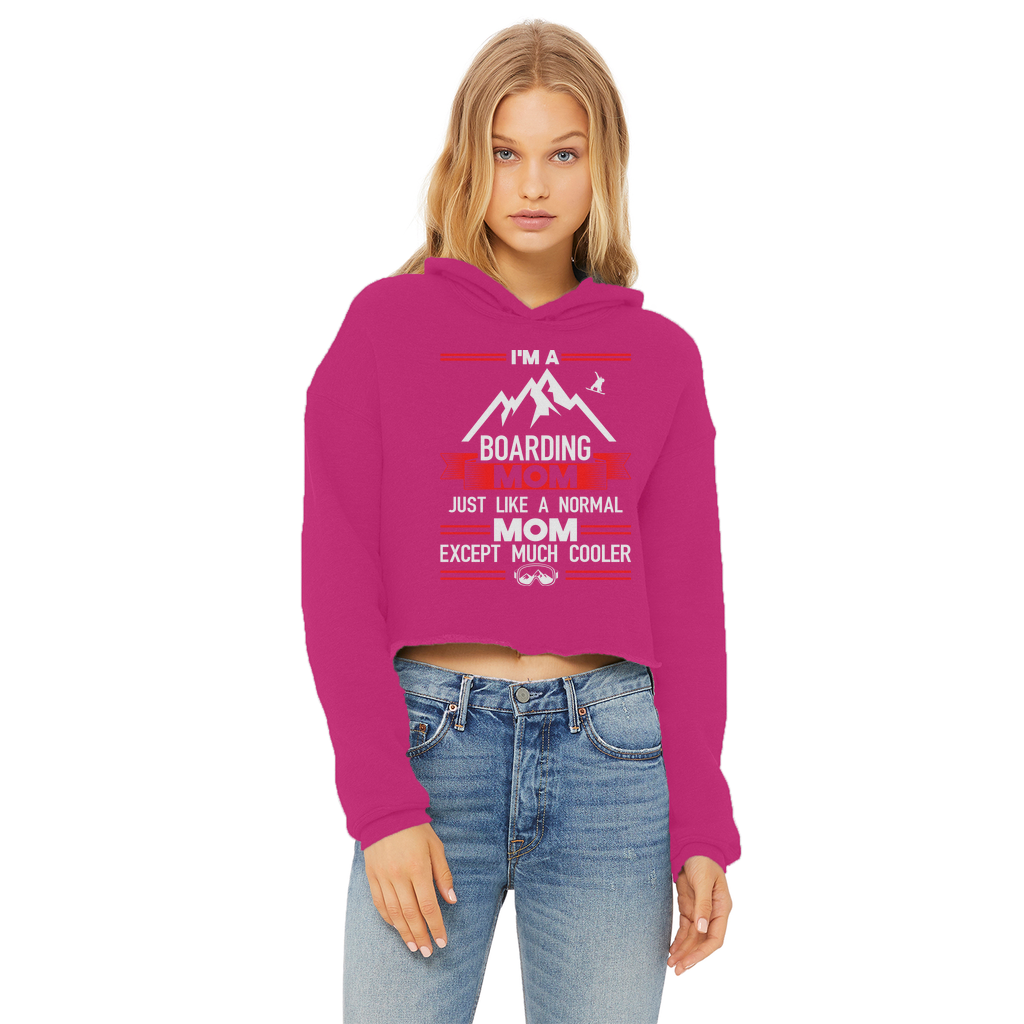 i'm a boarding mom Ladies Cropped Raw Edge Hoodie - Powderaddicts