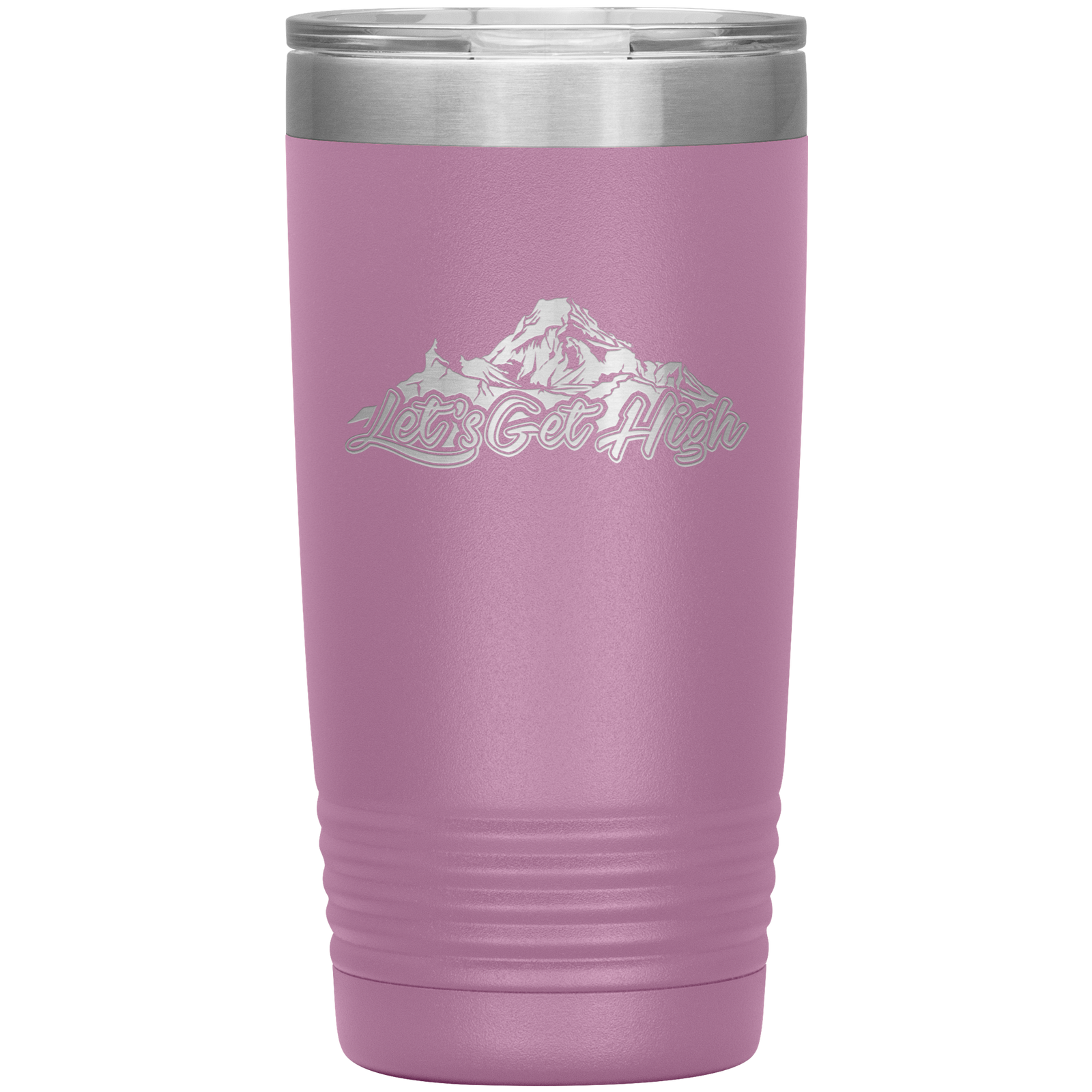 Let's Get High 20oz Tumbler - Powderaddicts
