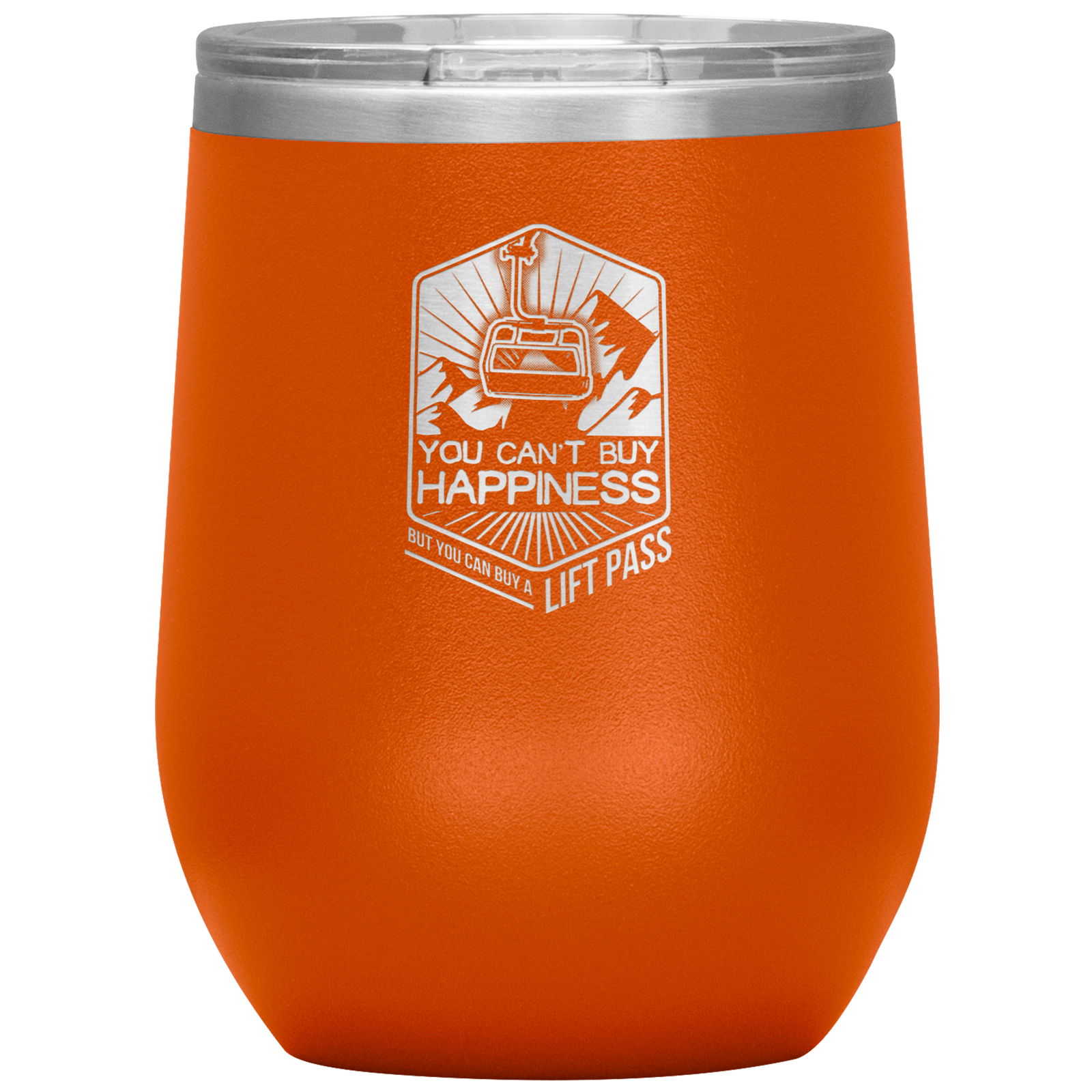 You Can't Buy Happiness But You Can Buy A Lift Pass Wine 12oz Tumbler - Powderaddicts