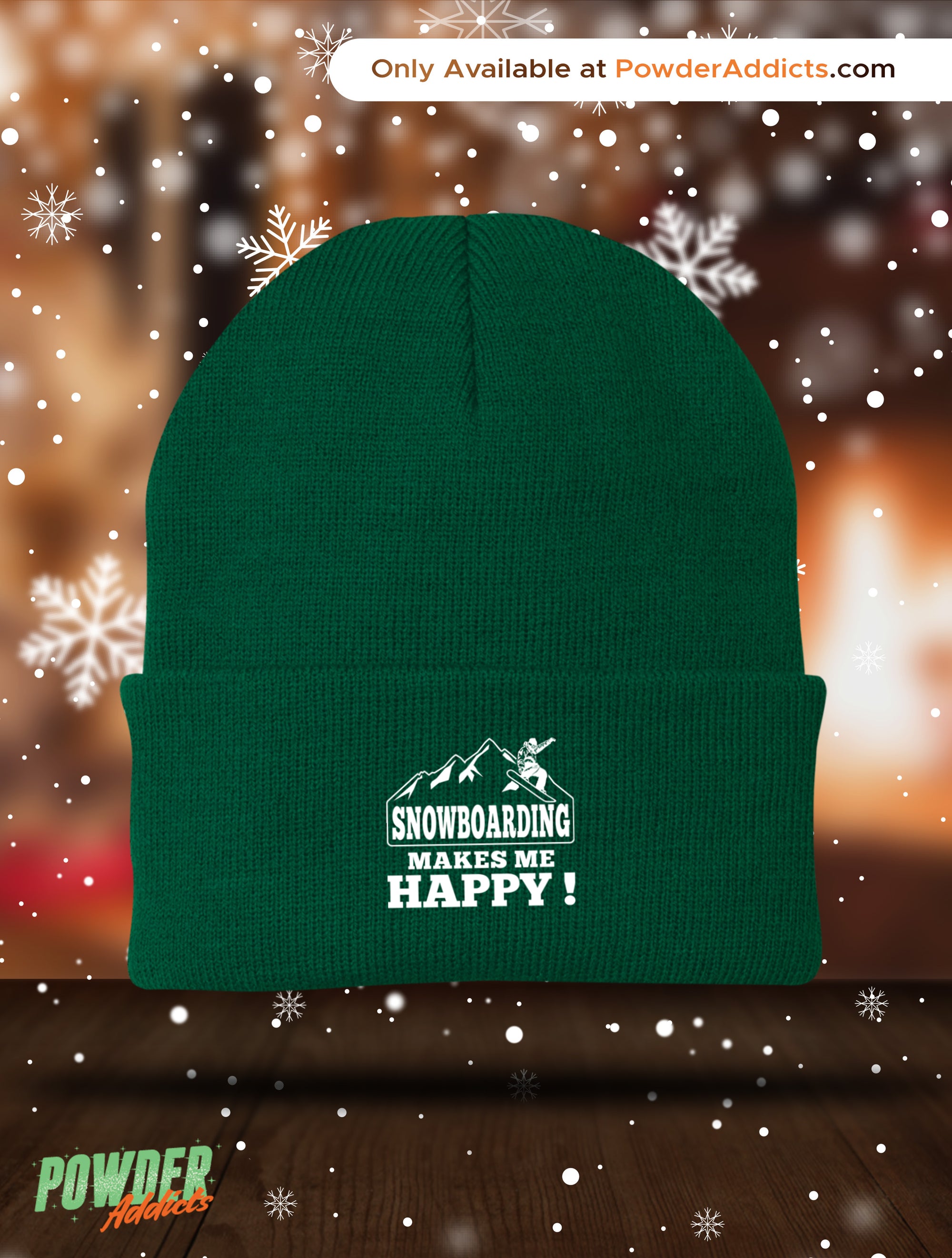 Snowboarding Makes Me Happy Knit Cap - Powderaddicts