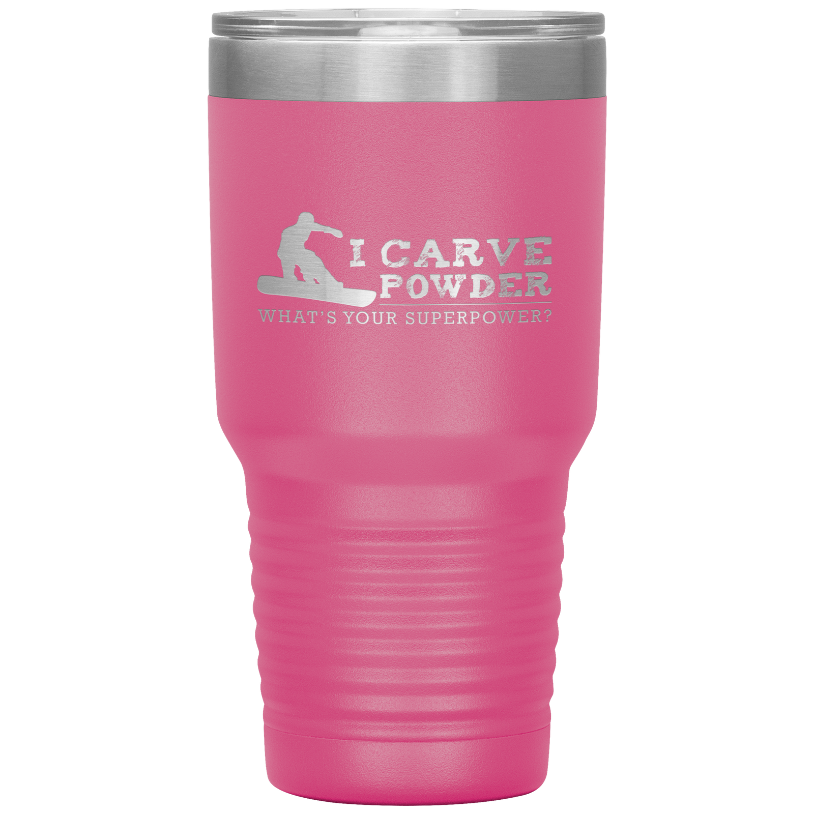 I Carve Powder What's Your Superpower 30oz Tumbler - Powderaddicts