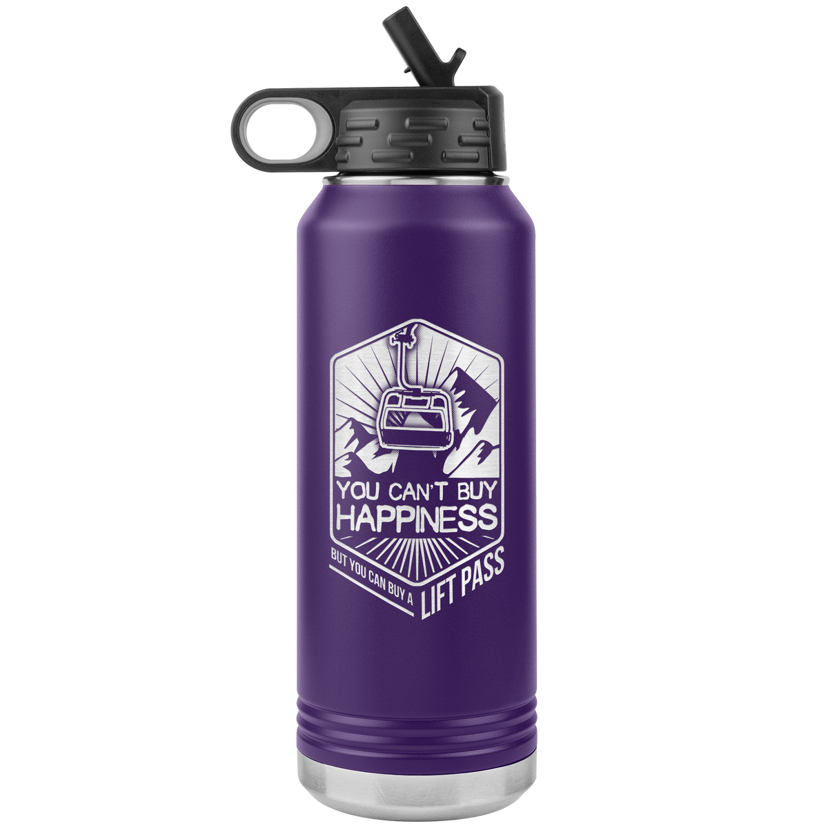 You Can't Buy Happiness But You Can Buy A Lift Pass 32oz Water Bottle Tumbler - Powderaddicts