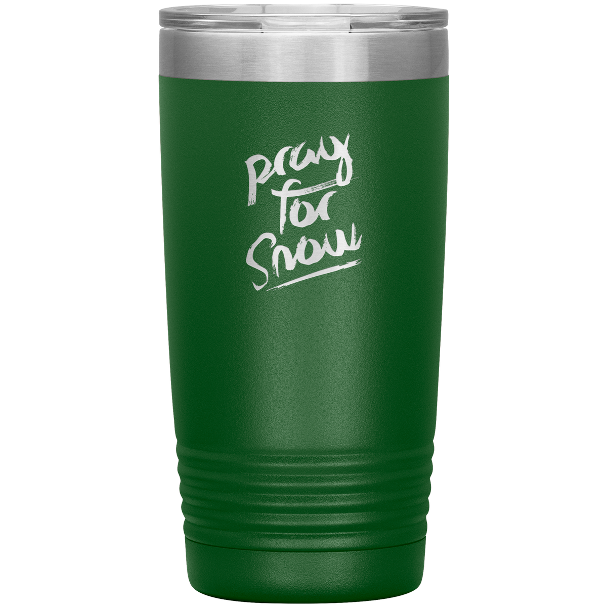 Pray For Snow Back 20oz Tumbler - Powderaddicts