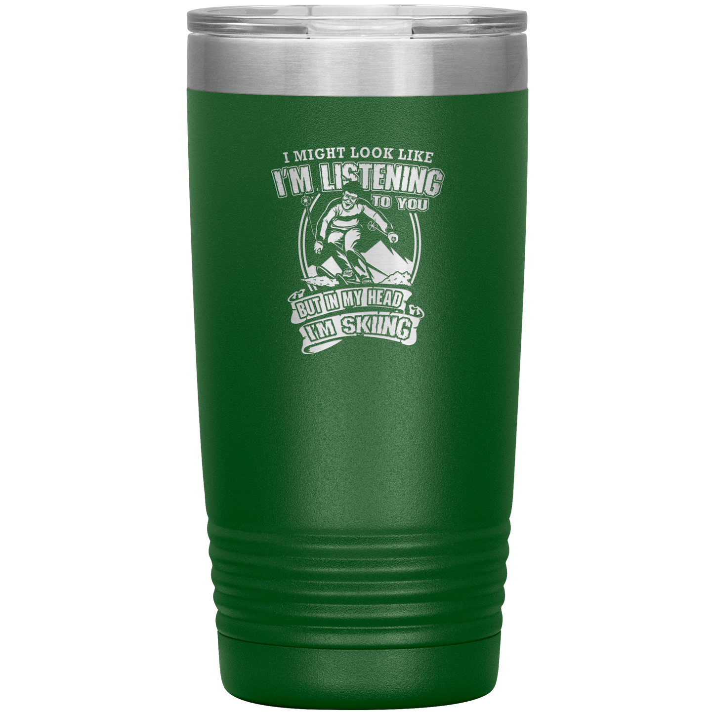 I Might Look Like I'm Listening To You 20oz Tumbler - Powderaddicts