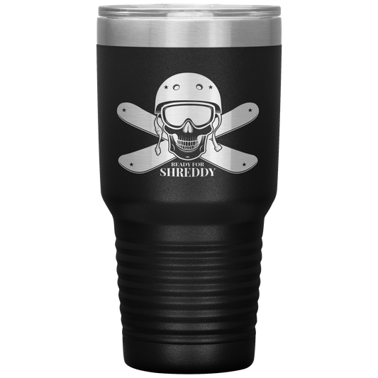 Ready For Shreddy Skeleton Skis 30oz Tumbler - Powderaddicts