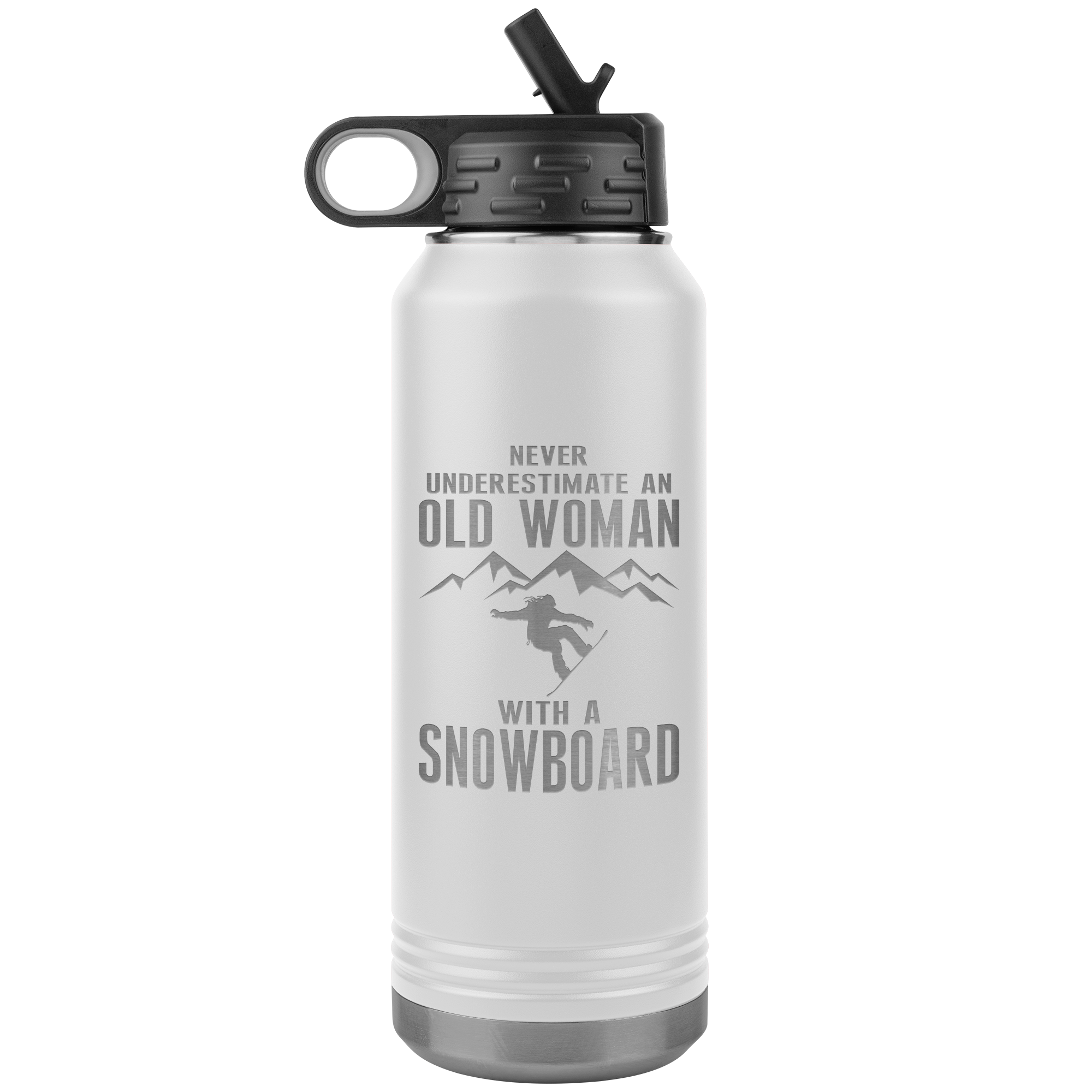 Never Underestimate An Old Woman With A Snowboard 32oz Water Bottle Tumbler - Powderaddicts