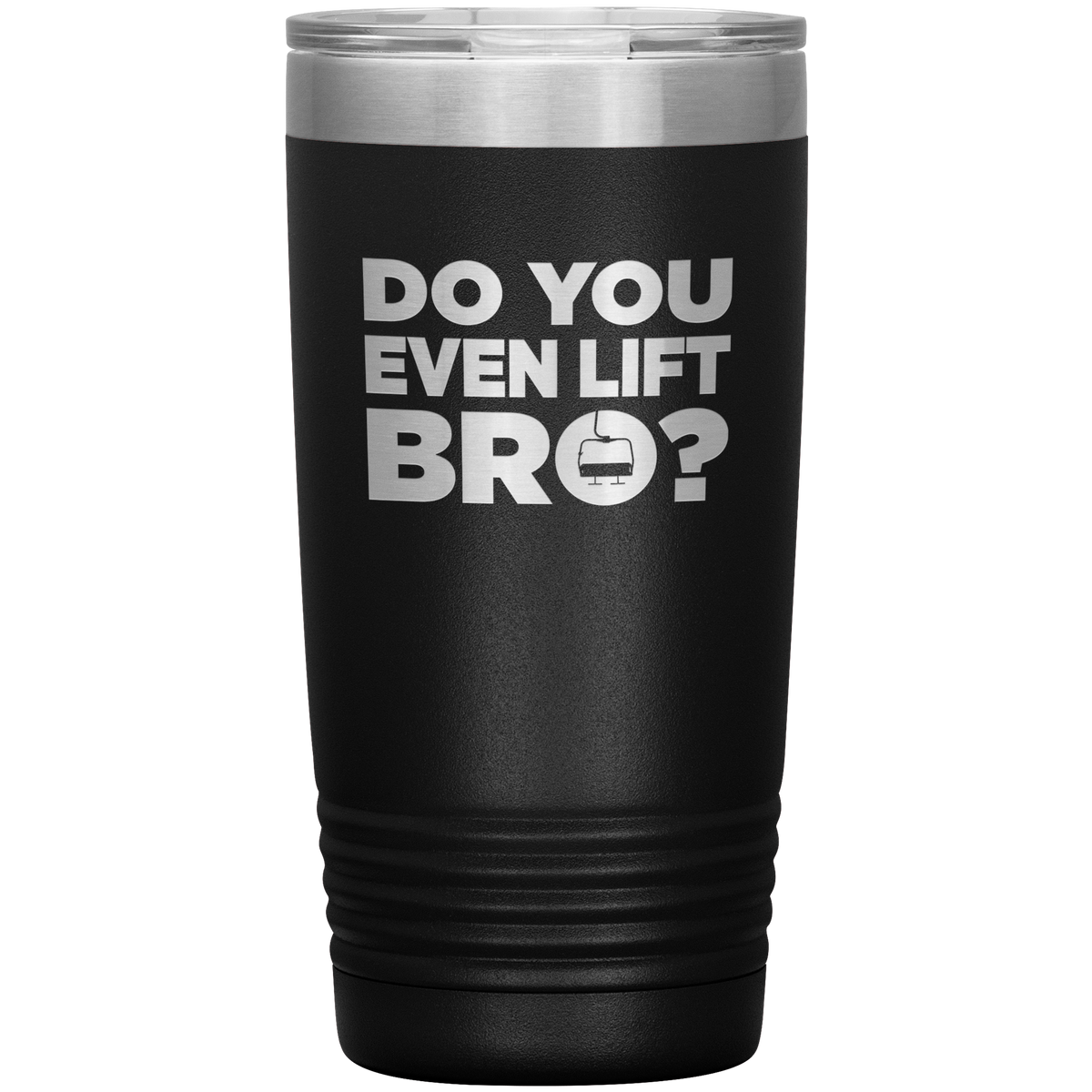 Do You Even Lift Bro 20oz Tumbler - Powderaddicts