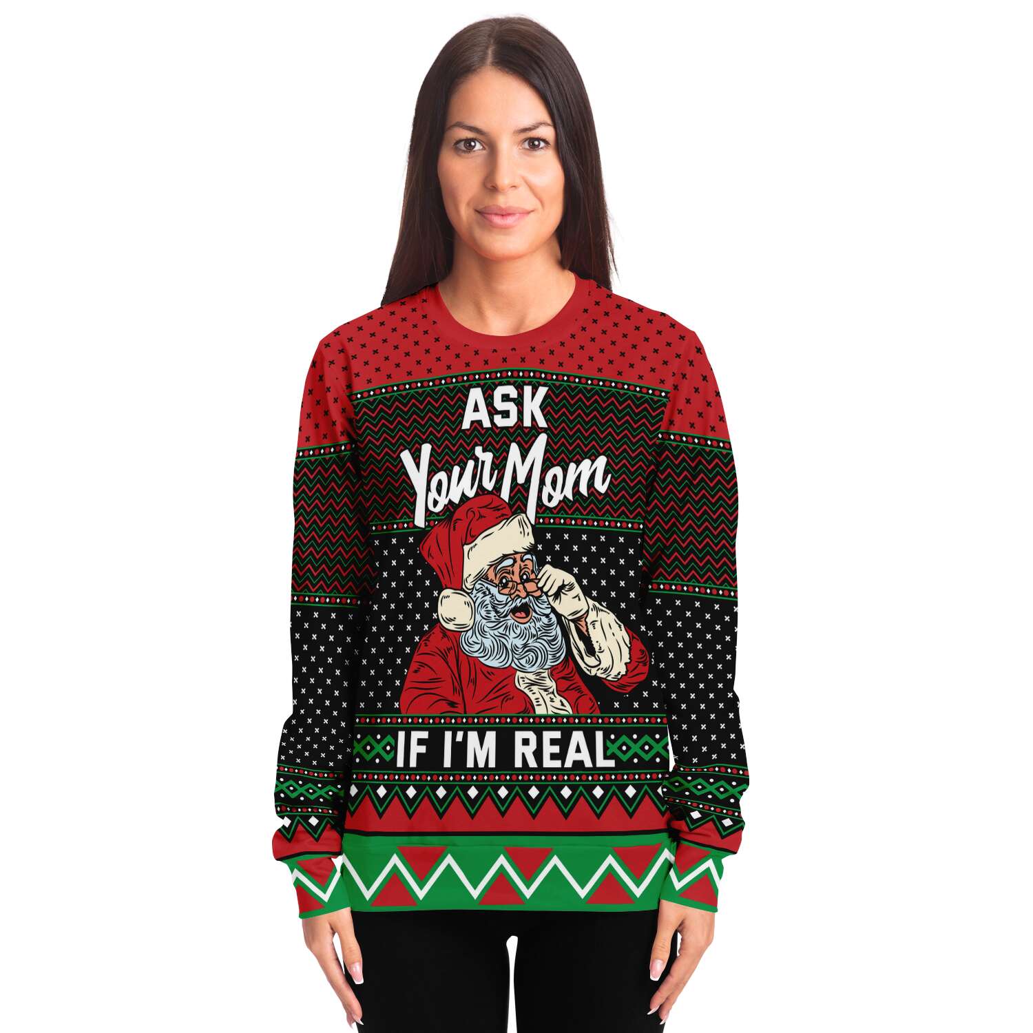 Ask Your Mom If I'm Real Ugly Christmas Sweater - Powderaddicts