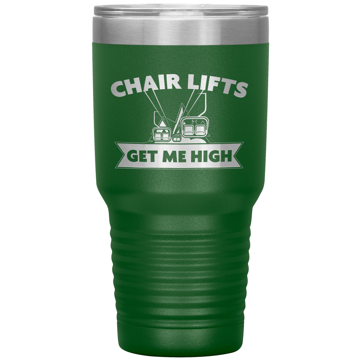 Chairlifts Get Me High 30oz Tumbler - Powderaddicts