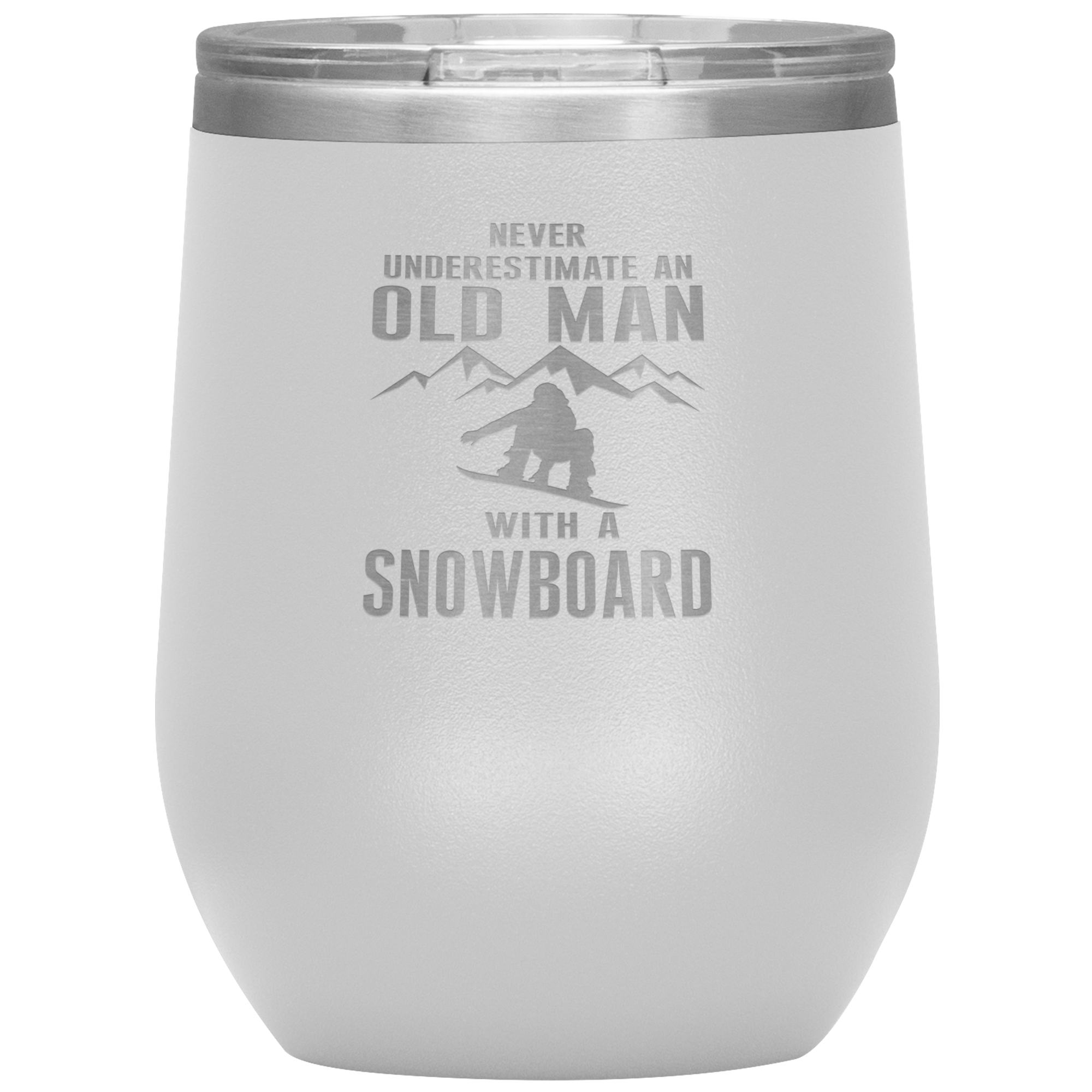 Never Underestimate An Old Man With A Snowboard 12oz Tumbler - Powderaddicts