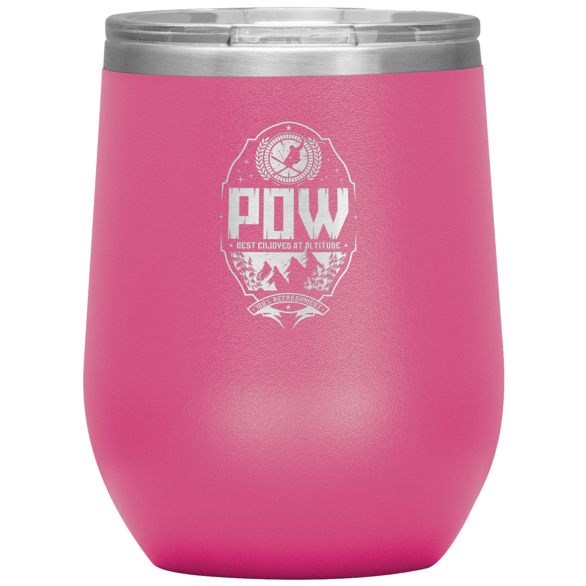 Pow Best Enjoyed At Altitude Wine 12oz Tumbler - Powderaddicts