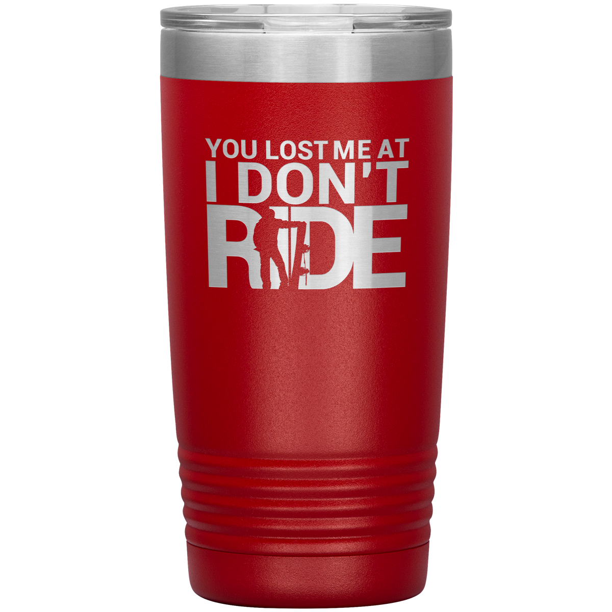 You Lost Me At Ride Embroidery File 20oz Tumbler - Powderaddicts