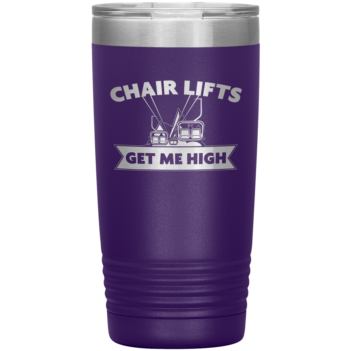 Chairlifts Get Me High 20oz Tumbler - Powderaddicts