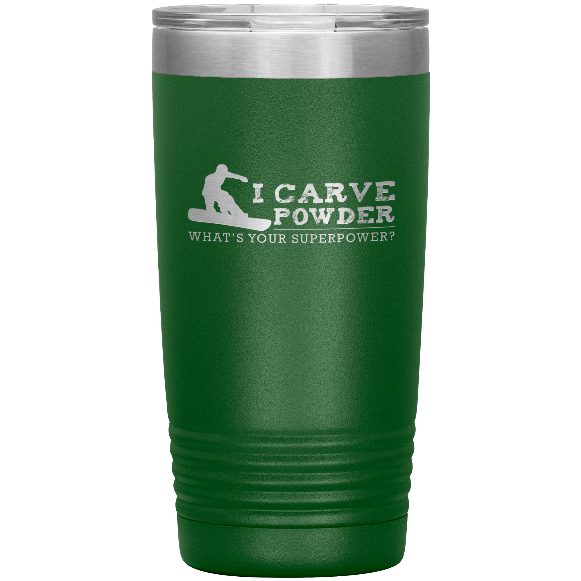 I Carve Powder What's Your Superpower 20oz Tumbler - Powderaddicts