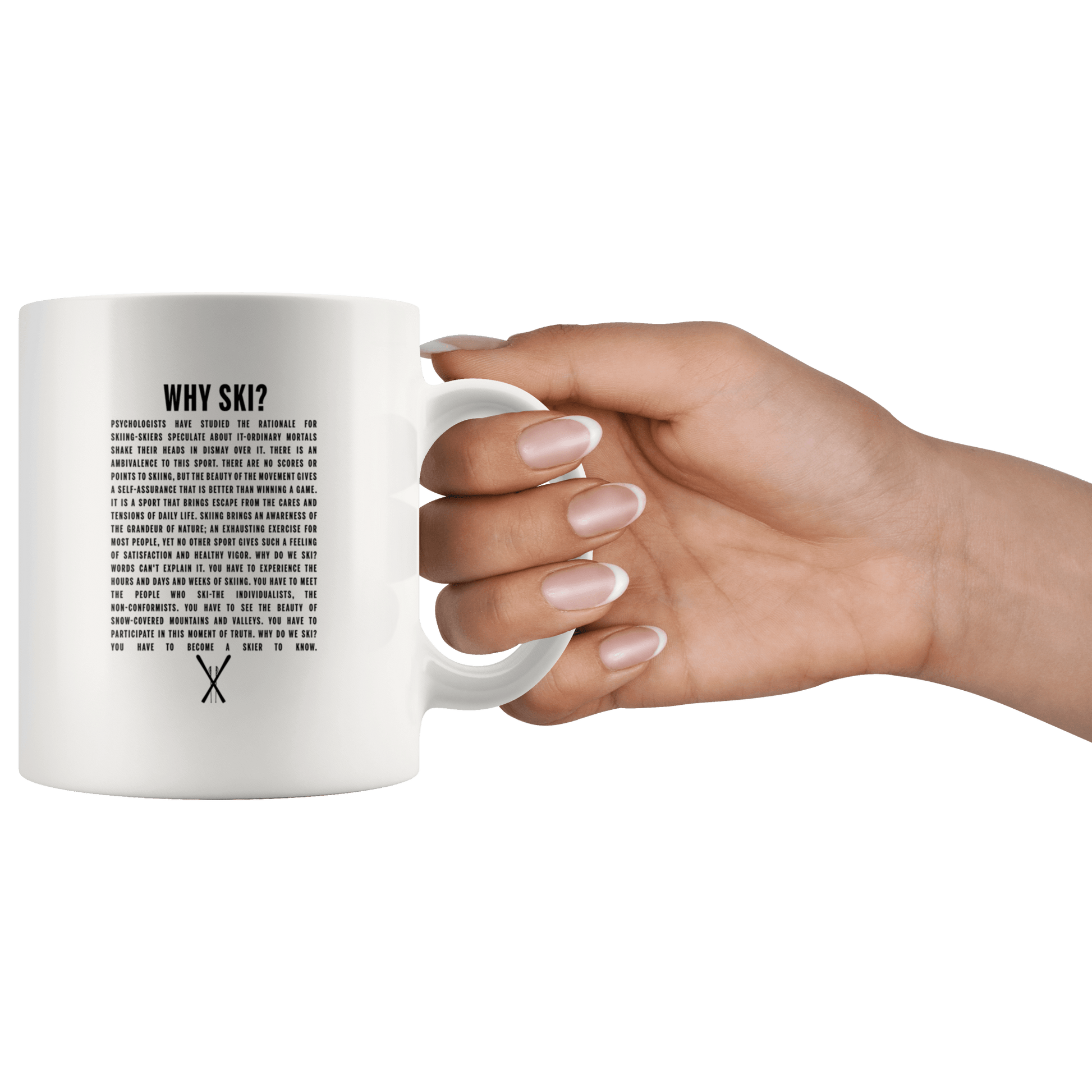 Why Ski? 11oz White Mug - Powderaddicts