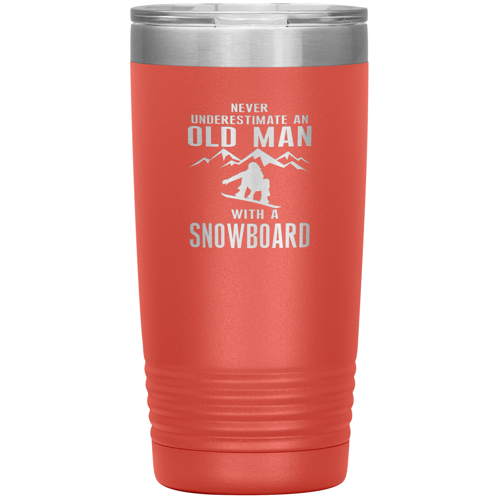 Never Underestimate An Old Man With A Snowboard 20oz Tumbler - Powderaddicts
