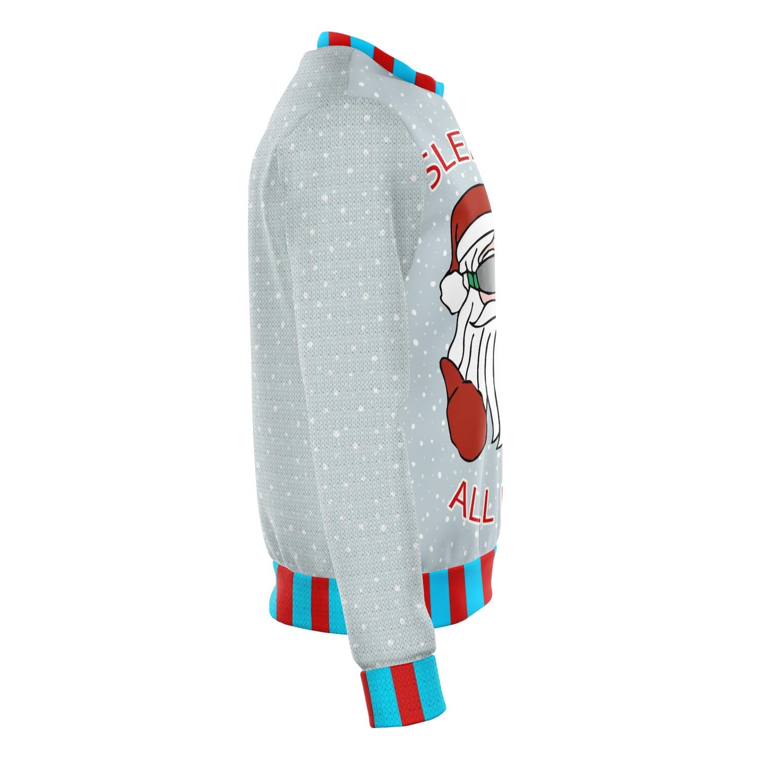 Sleigh All Day Cool Santa Ugly Christmas Sweater Order By December 5 - Powderaddicts