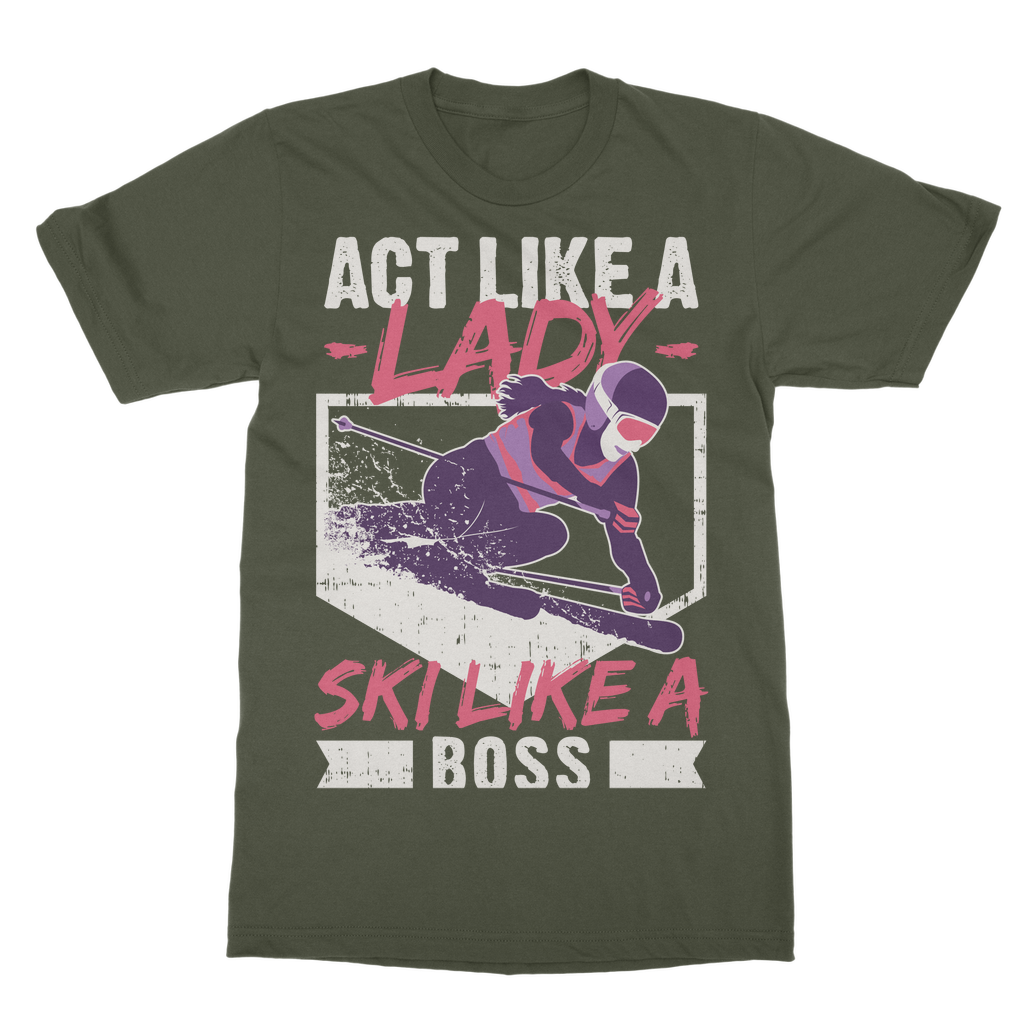Act Like A Lady Ski Like A Boss T-Shirt Dress - Powderaddicts