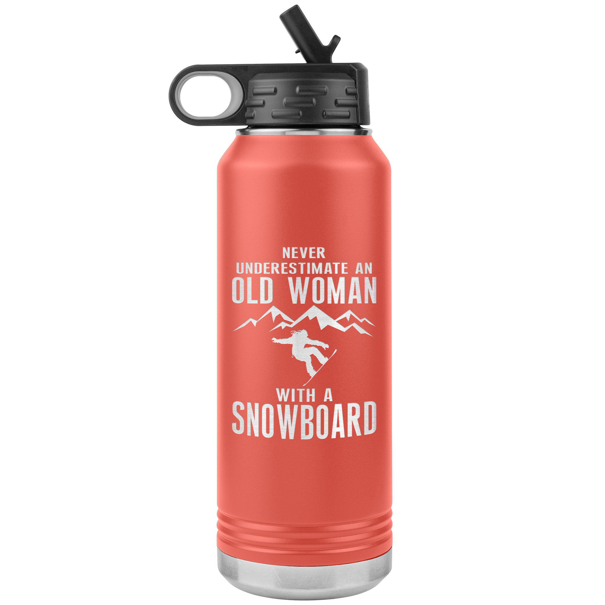 Never Underestimate An Old Woman With A Snowboard 32oz Water Bottle Tumbler - Powderaddicts