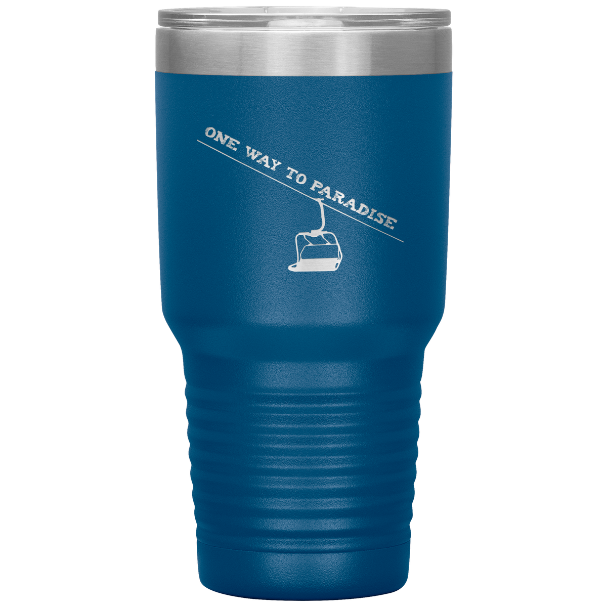 One Way To Paradise 30oz Tumbler - Powderaddicts