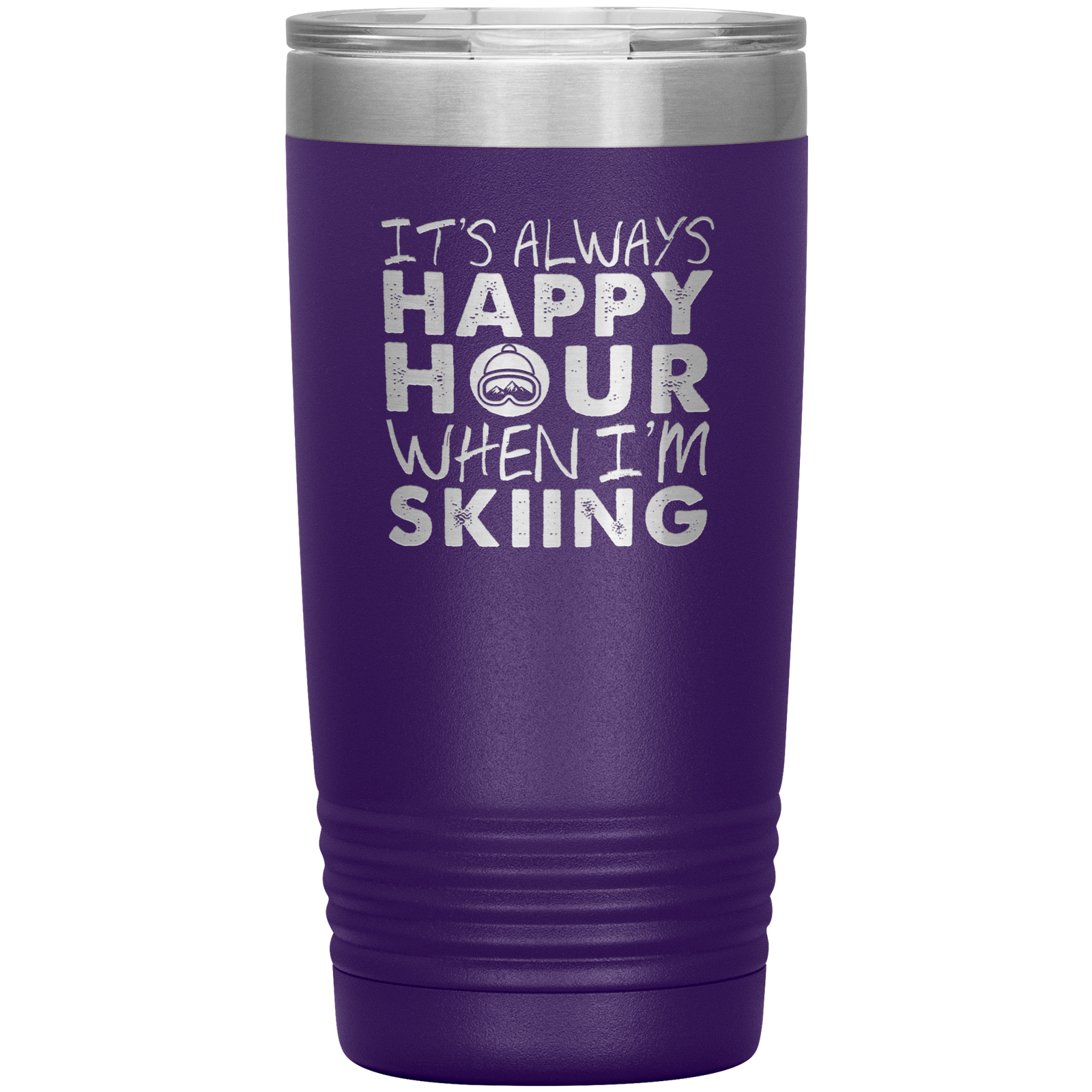 It's Always Happy Hour When I'm Skiing 20oz Tumbler - Powderaddicts