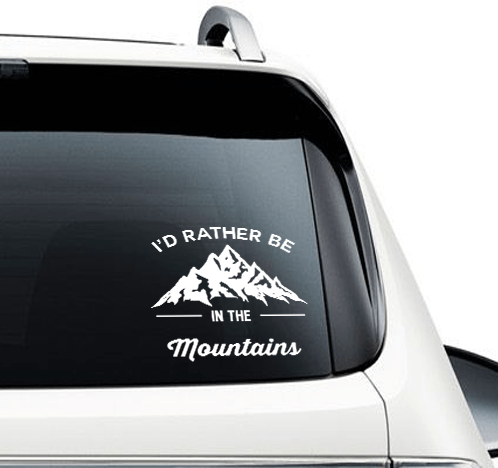 I'd Rather Be In The Mountains - Car Decal - Powderaddicts