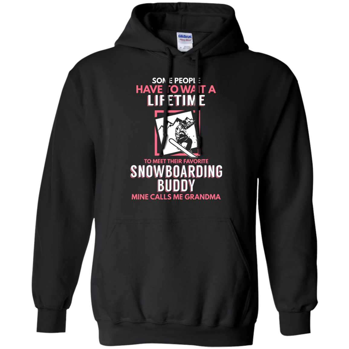 Snowboard Buddy - Calls Me Grandma Hoodies - Powderaddicts