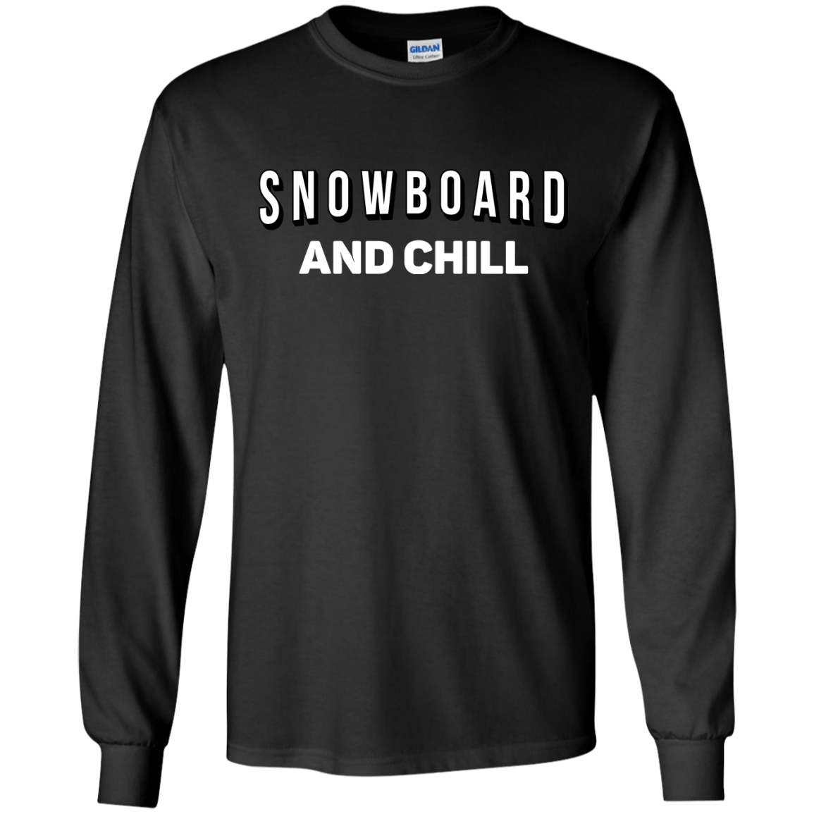 Snowboard And Chill Long Sleeves - Powderaddicts
