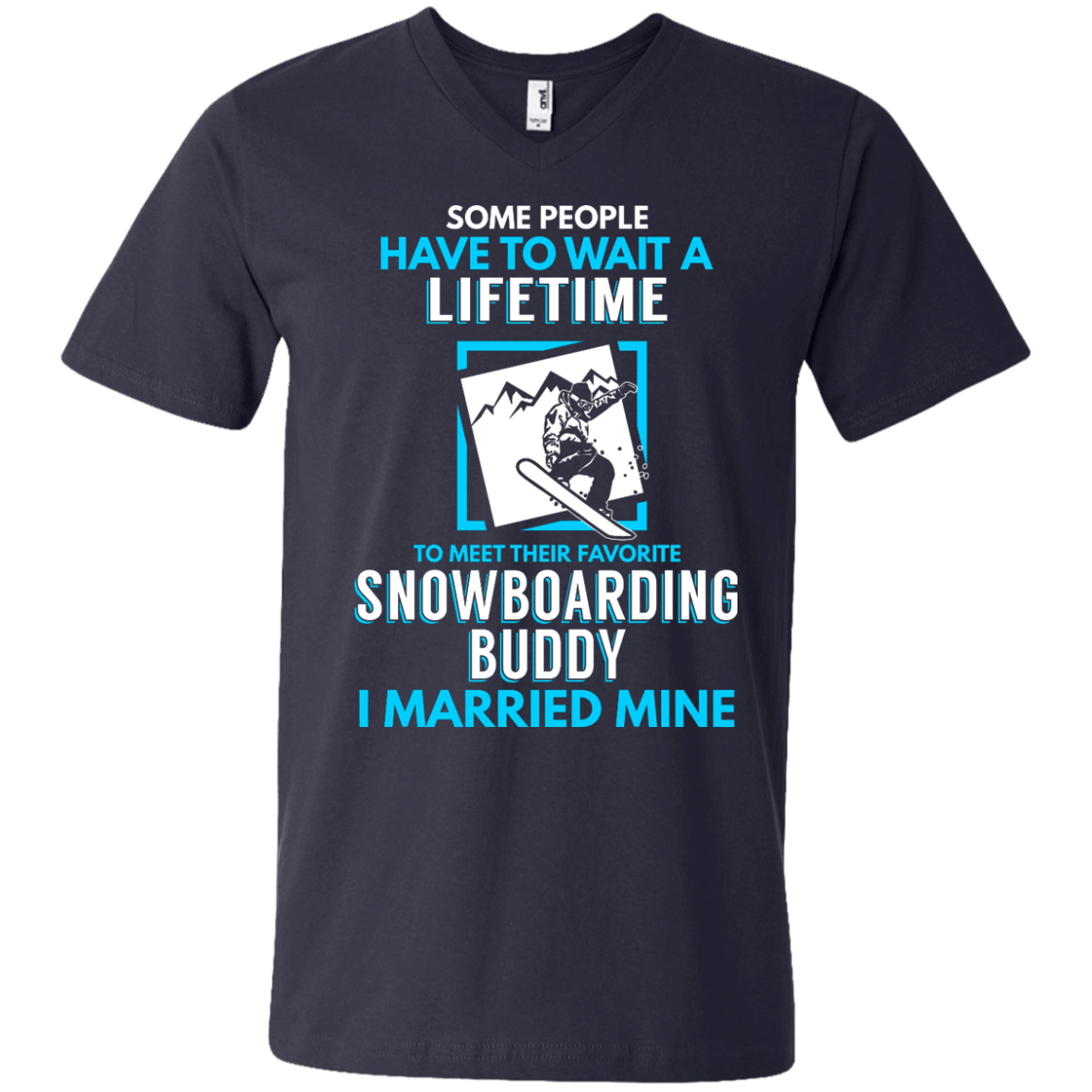 Snowboard Dad Buddy - I Married Mine Tees - Powderaddicts