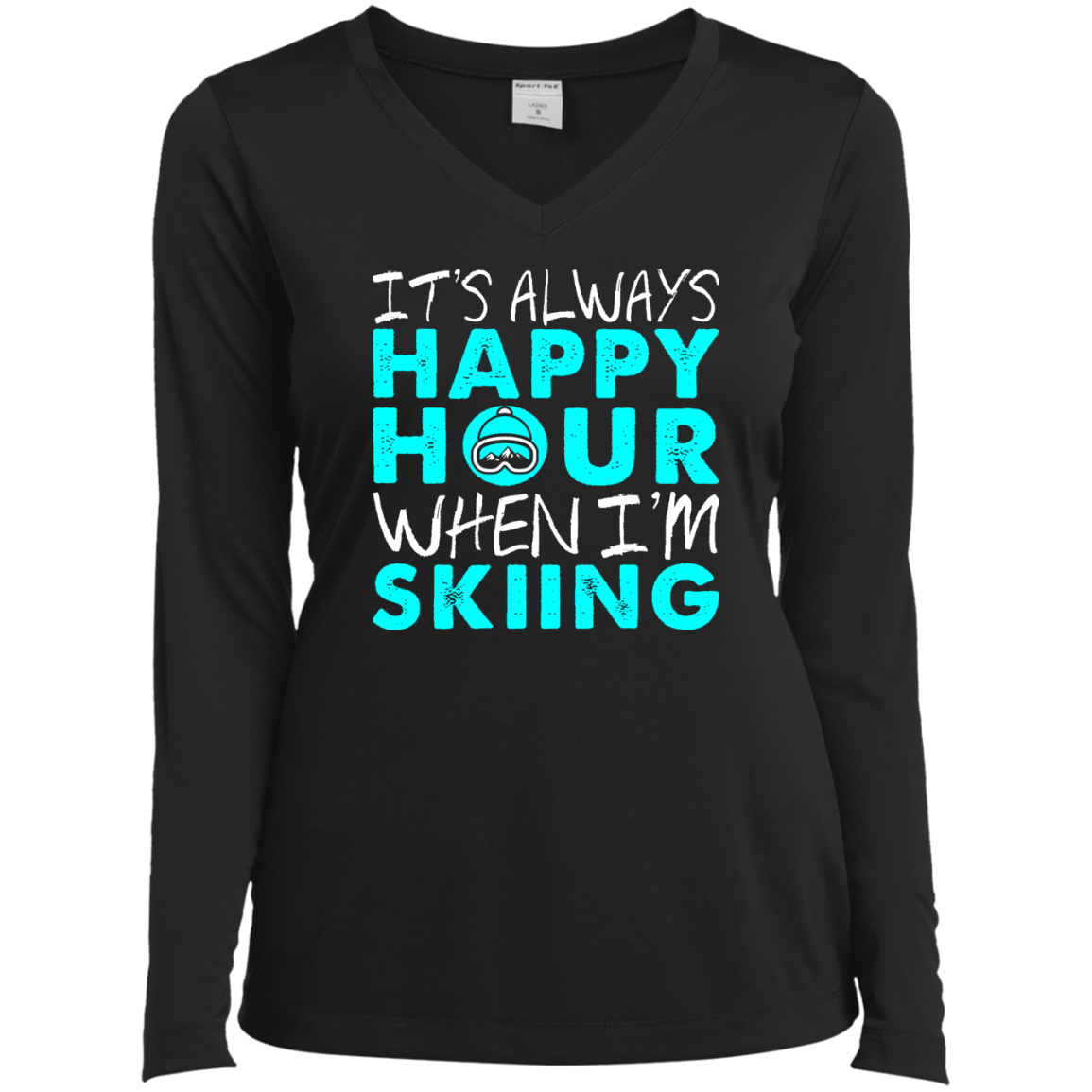 It's Always Happy Hour When I'm Skiing Long Sleeves - Powderaddicts