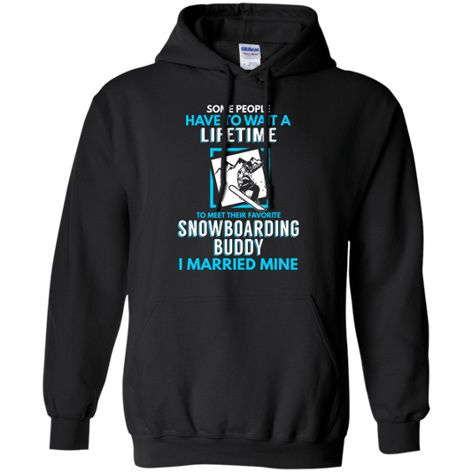 Snowboard Dad Buddy - I Married Mine Hoodies - Powderaddicts