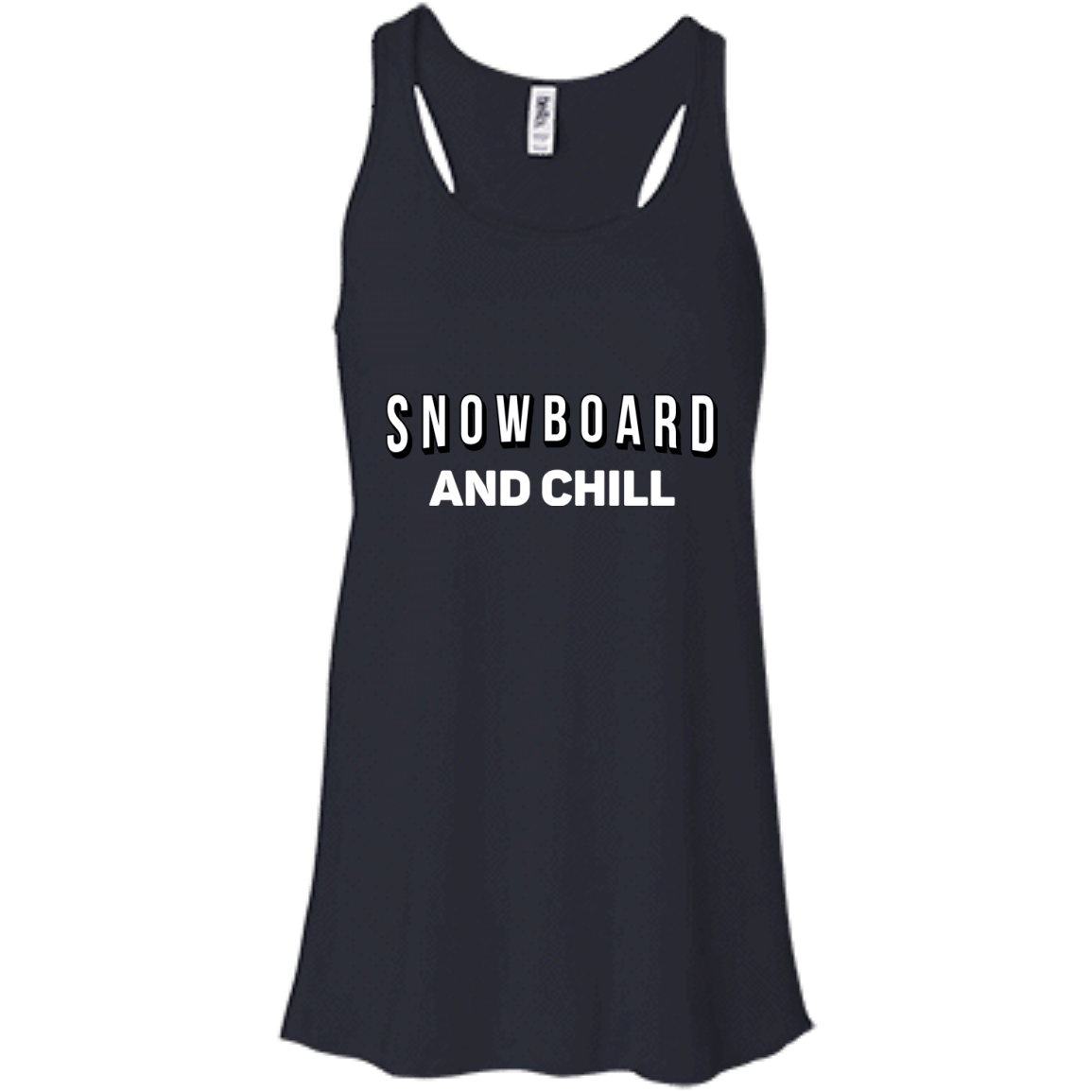 Snowboard and Chill Tank Tops - Powderaddicts