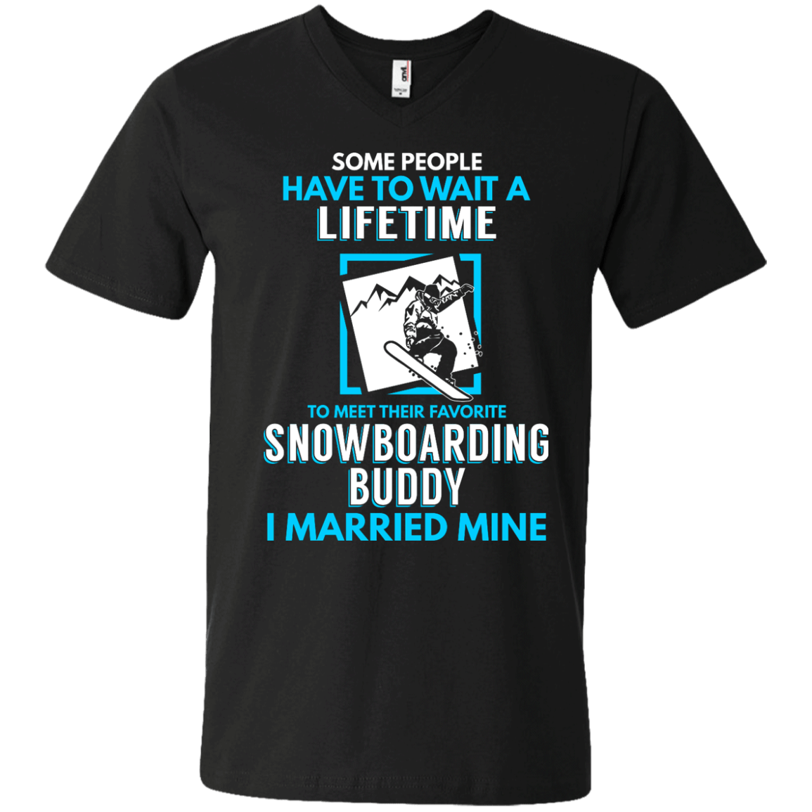 Snowboard Dad Buddy - I Married Mine Tees - Powderaddicts