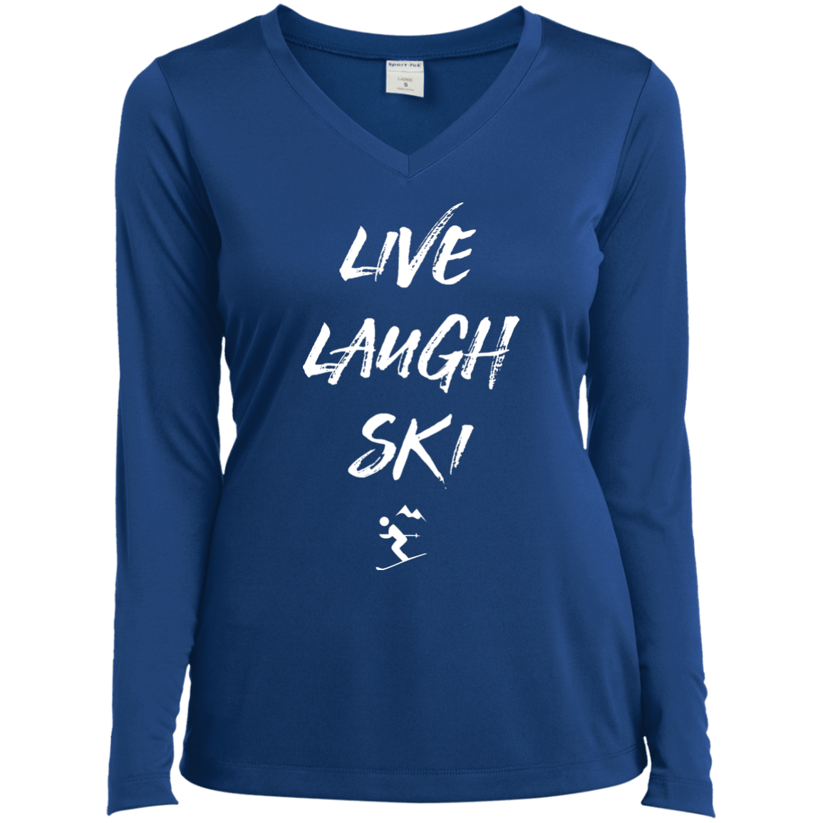 Live Laugh Ski Long Sleeves - Powderaddicts