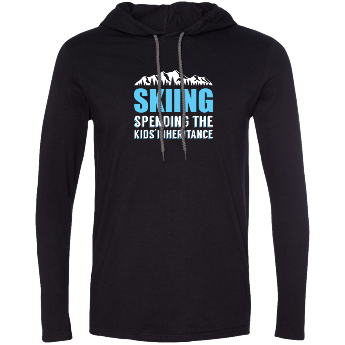 Skiing Spending The Kids Inheritance Hoodies - Powderaddicts