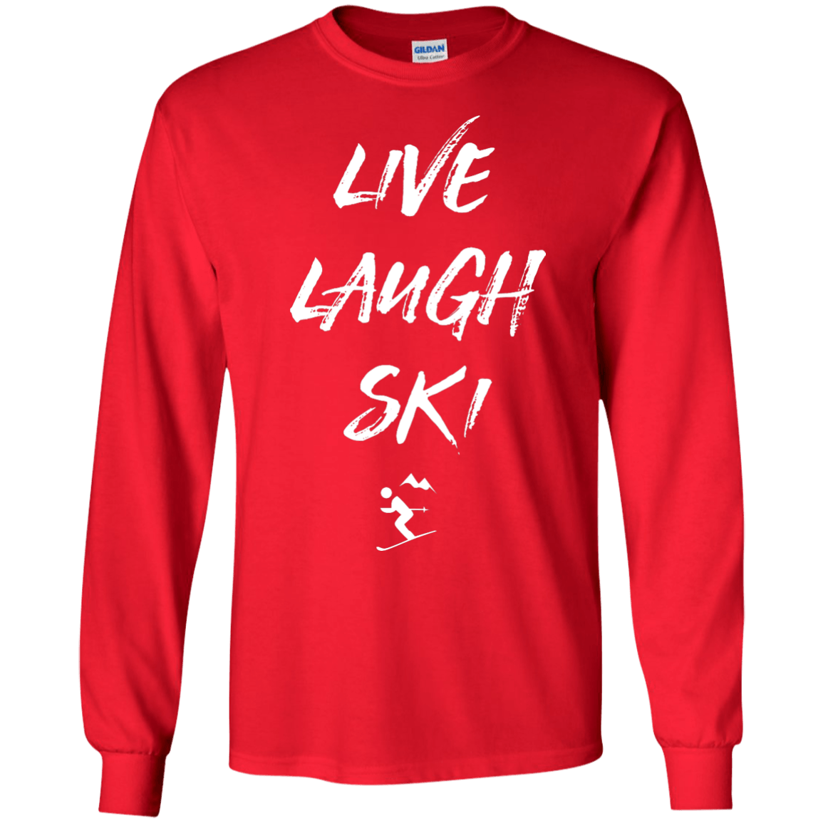 Live Laugh Ski Long Sleeves - Powderaddicts
