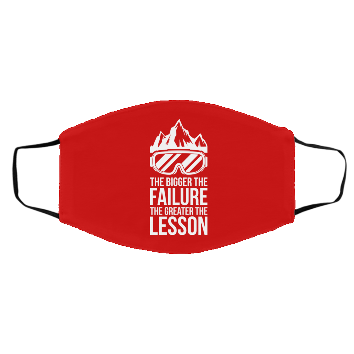 The Bigger The Failure The Greater The Lesson Adult Face Mask - Powderaddicts