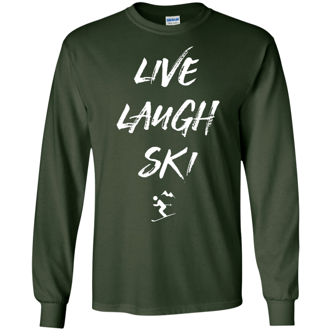 Live Laugh Ski Long Sleeves - Powderaddicts
