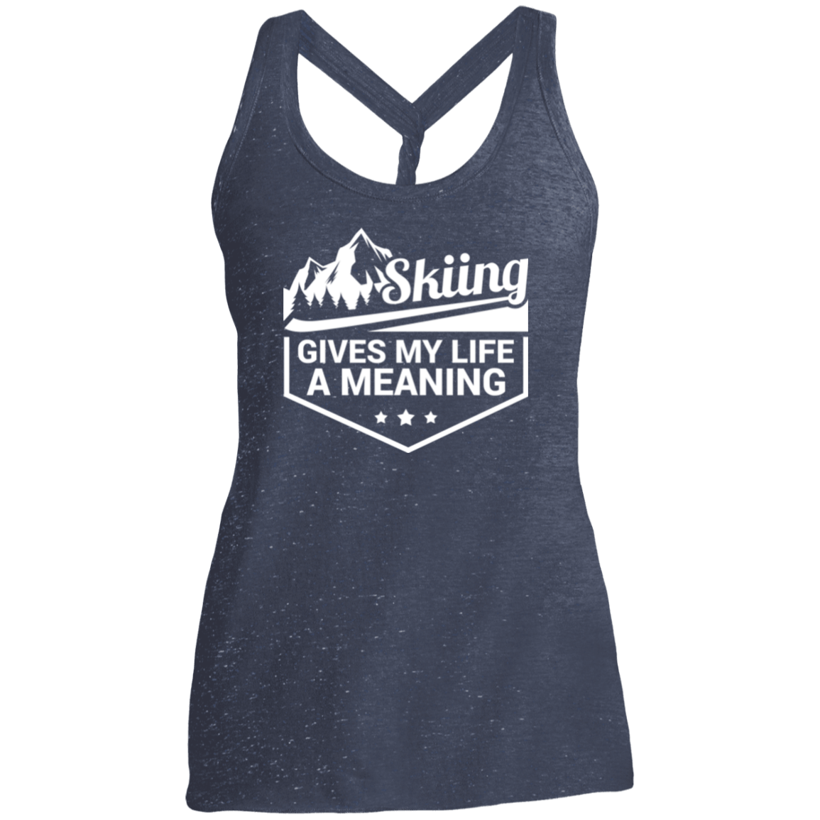 Skiing Gives My Life A Meaning District Made Ladies Cosmic Twist Back Tank - Powderaddicts