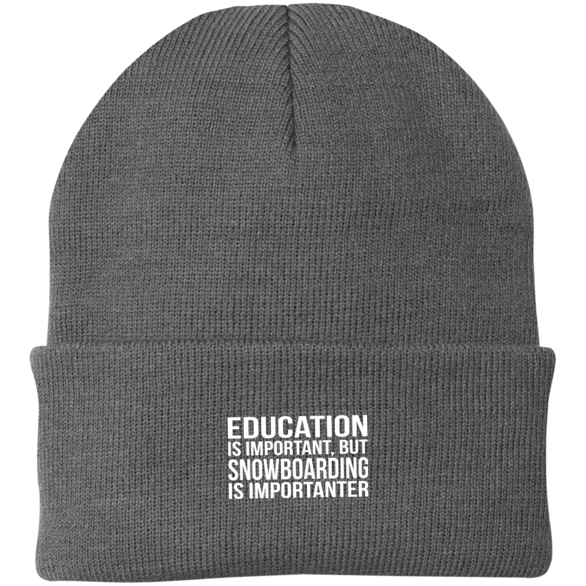 Education is Important but Snowboarding is Importanter Knit Cap - Powderaddicts