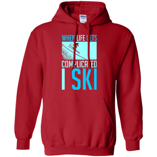 When Life Gets Complicated I Ski Red Hoodie - Powderaddicts