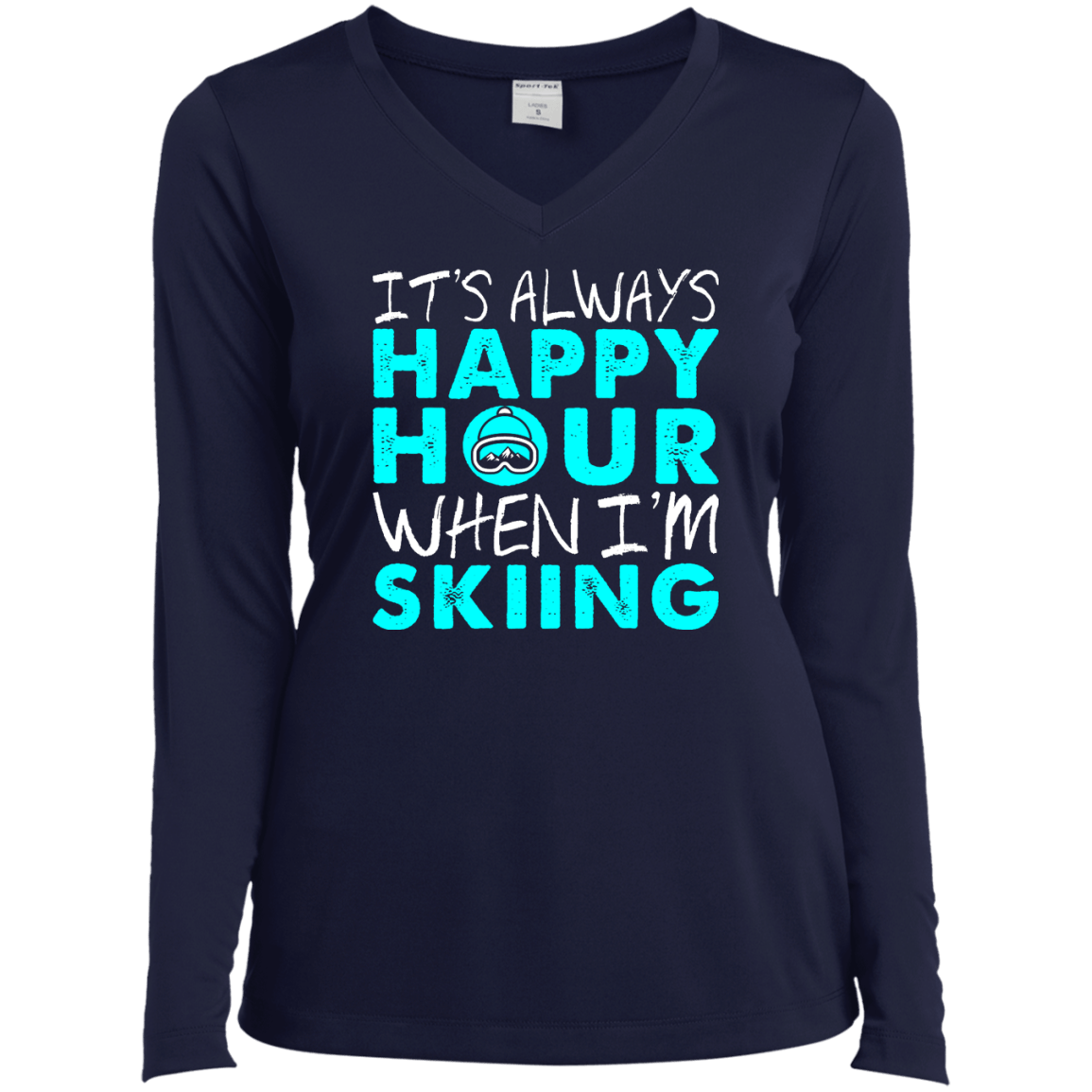 It's Always Happy Hour When I'm Skiing Long Sleeves - Powderaddicts