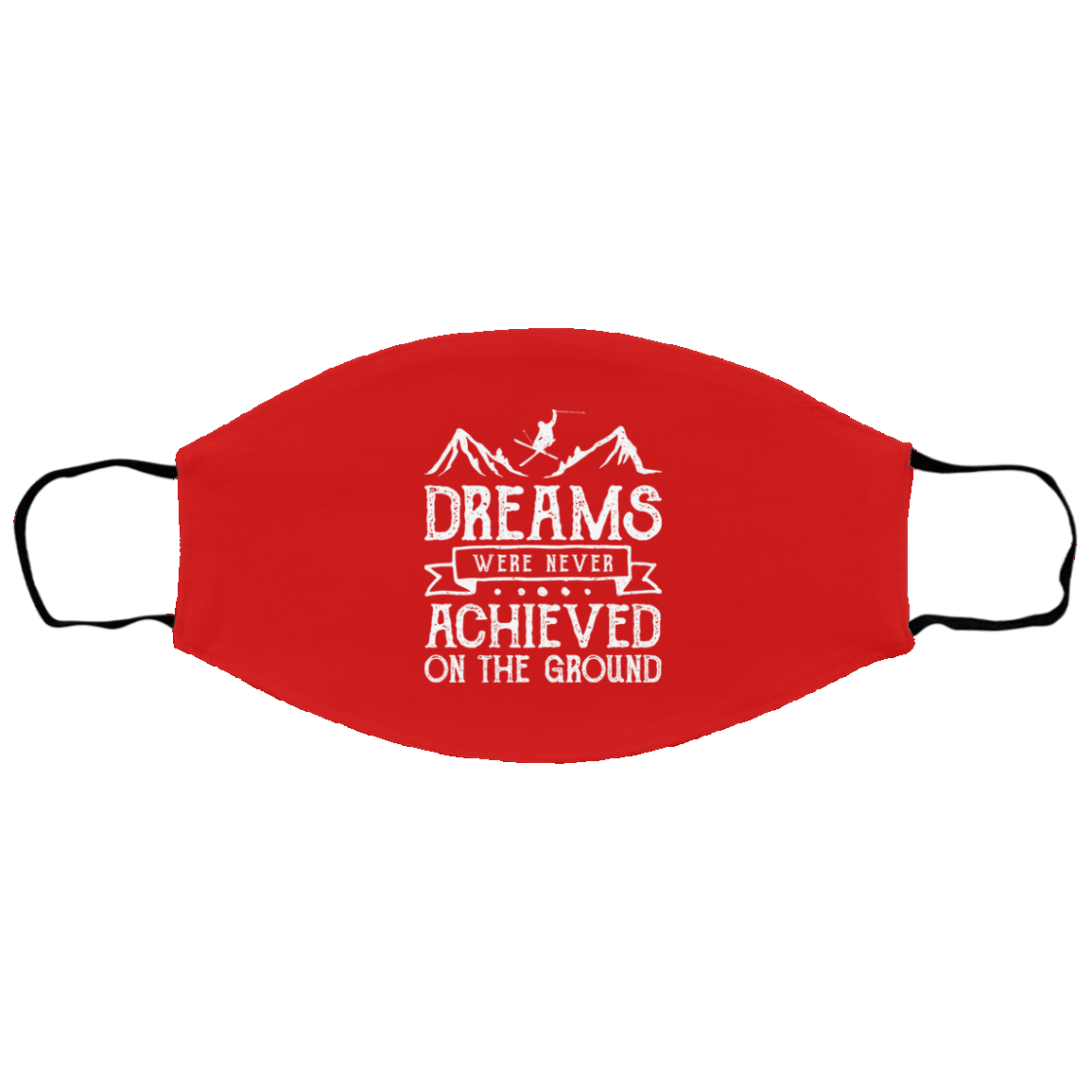 Dreams Were Never Achieved On The Ground Youth Face Mask - Powderaddicts