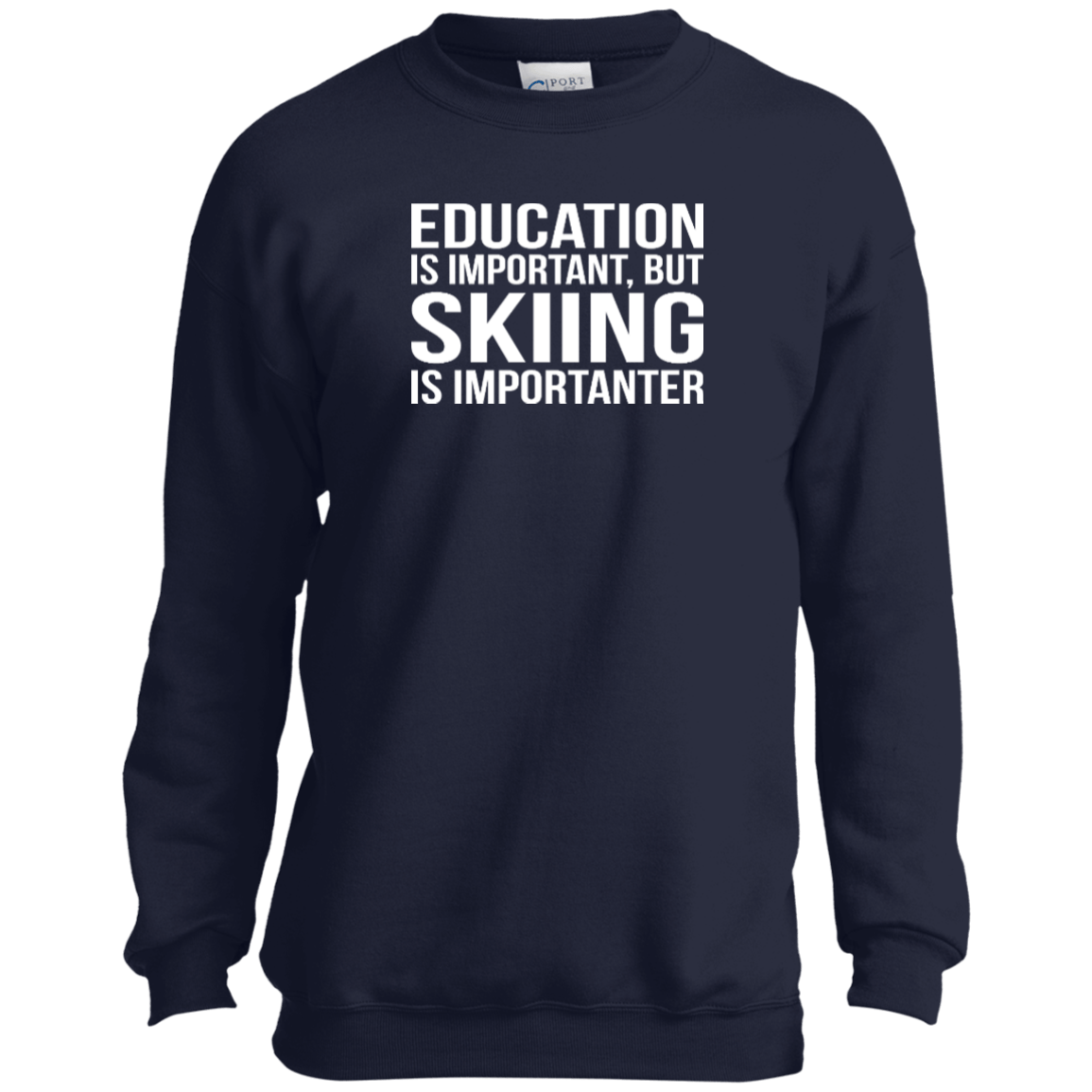 Education Is Important But Skiing Is Importanter Youth Long Sleeves - Powderaddicts